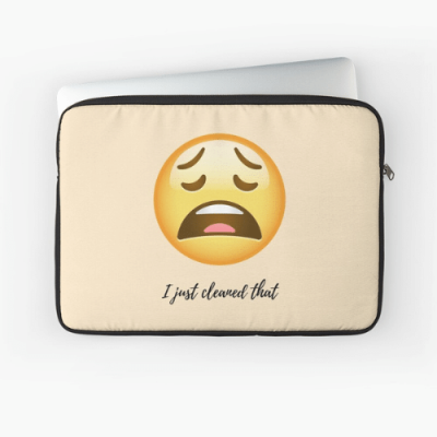 I Just Cleaned That Savvy Cleaner Funny Cleaning Gifts Laptop Sleeve