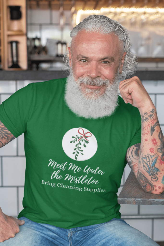 Under the Mistletoe Savvy Cleaner Funny Cleaning Shirts Men's Standard T-Shirt