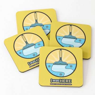 Don't Walk On My Floor Savvy Cleaner Funny Cleaning Gifts Coasters