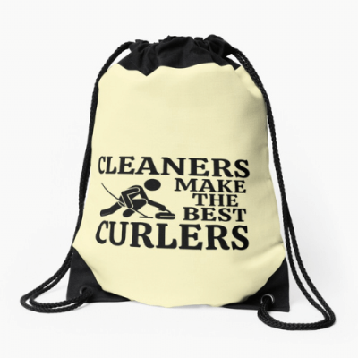 Cleaners Make the Best Curlers Savvy Cleaner Funny Cleaning Gifts Drawstring Bag