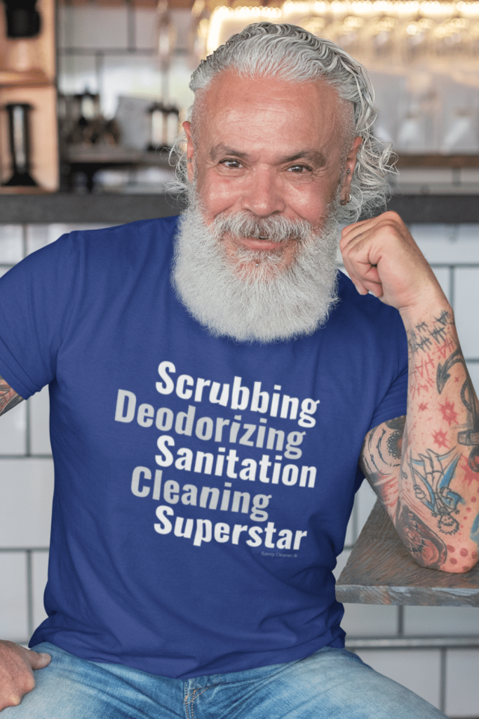 Scrubbing Superstar Savvy Cleaner Funny Cleaning Shirts Men's Standard Tee