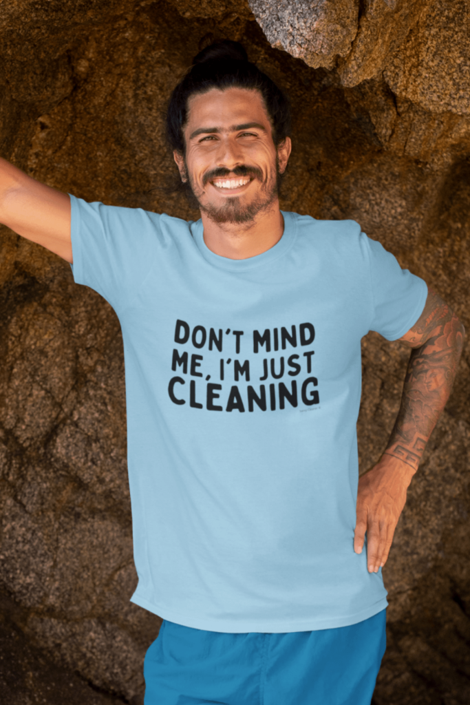 Famous Quotes & Sayings Archives - Funny Cleaning Shirts