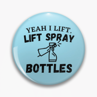 Lift Spray Bottles Savvy Cleaner Funny Cleaning Gifts Pin