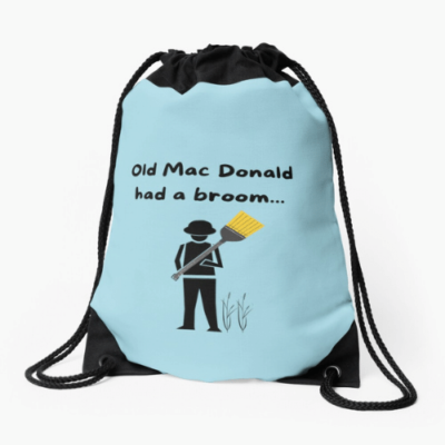 Old Mac Donald Savvy Cleaner Funny Cleaning Gifts Drawstring Bag