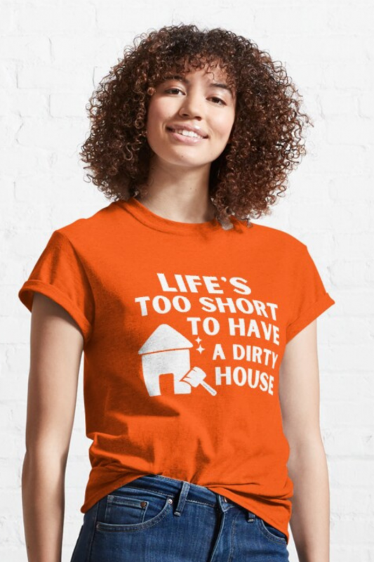 A Dirty House Savvy Cleaner Funny Cleaning Shirts Classic Tee