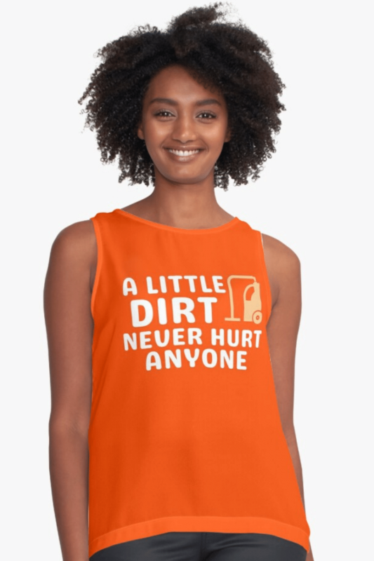 A Little Dirt Savvy Cleaner Funny Cleaning Shirts Sleeveless Top