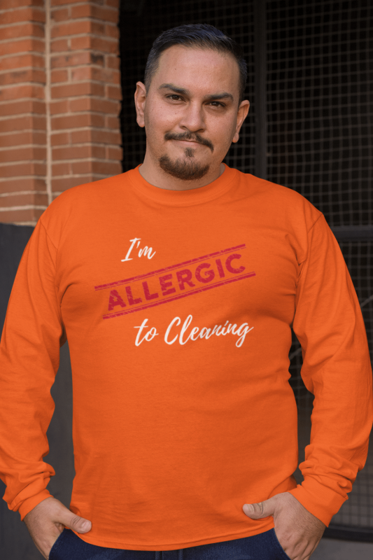 Allergic to Cleaning Savvy Cleaner Funny Cleaning Shirts Classic Long Sleeve T-Shirt