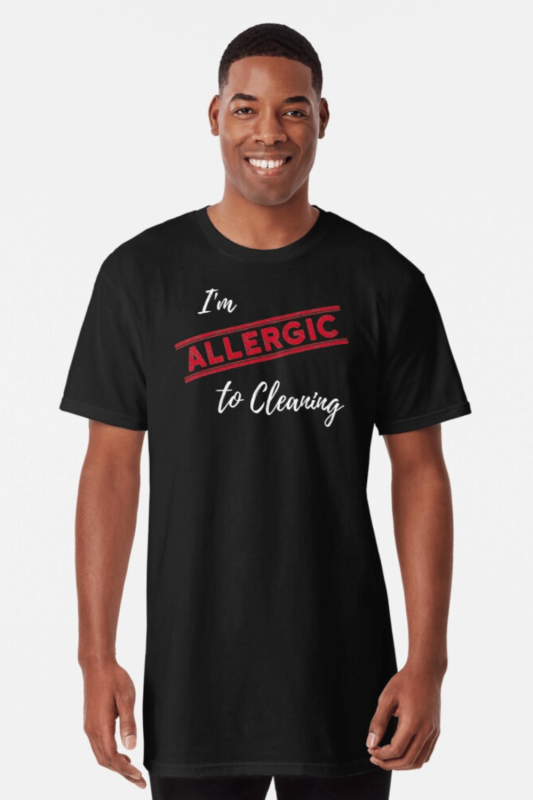 Allergic to Cleaning Savvy Cleaner Funny Cleaning Shirts Long T-Shirt