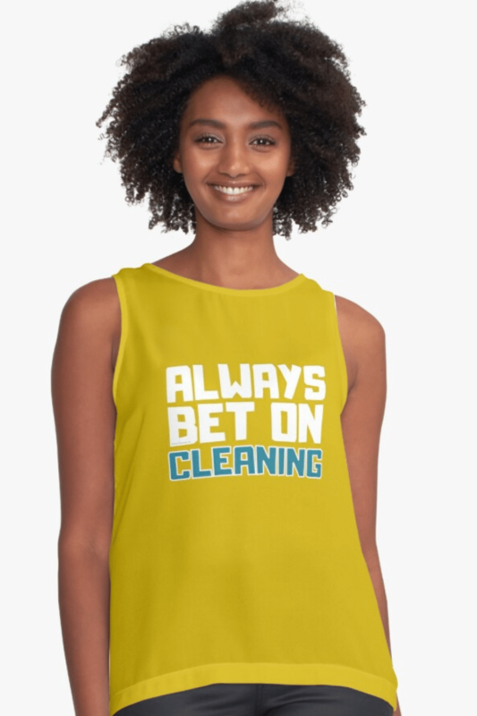 Always Bet on Cleaning Savvy Cleaner Funny Cleaning Shirts Sleeveless Top