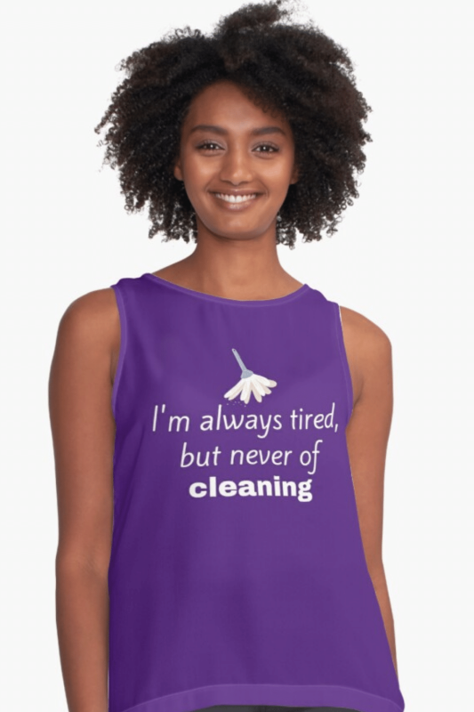 Always Tired Savvy Cleaner Funny Cleaning Shirts Sleeveless Top