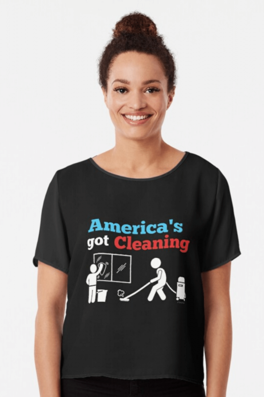 America's Got Cleaning Savvy Cleaner Funny Cleaning Shirts Chiffon Top