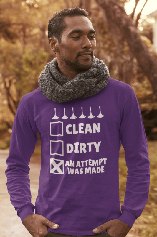 An Attempt Was Made Savvy Cleaner Funny Cleaning Shirts Classic Long Sleeve Tee