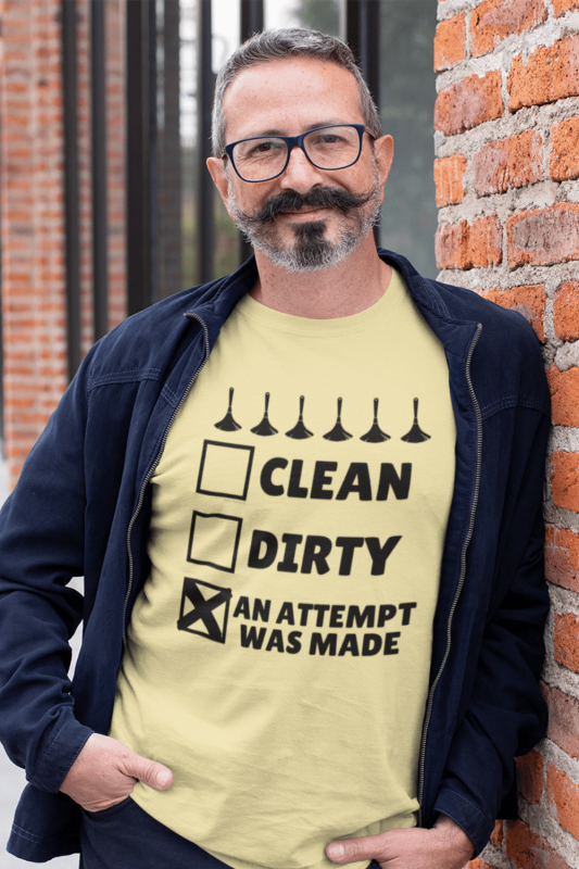 An Attempt Was Made Savvy Cleaner Funny Cleaning Shirts Premium Tee