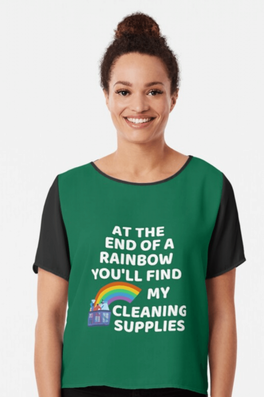 At The End Of The Rainbow Savvy Cleaner Funny Cleaning Shirts Chiffon Top