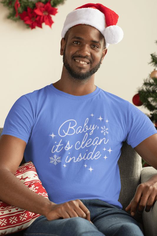 Baby It's Clean Inside Savvy Cleaner Funny Cleaning Shirts Comfort T-Shirt
