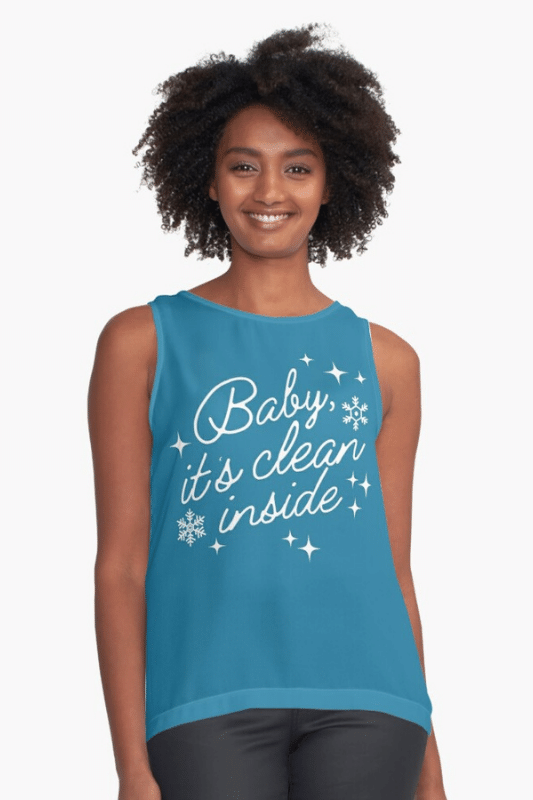 Baby it's Clean Inside Savvy Cleaner Funny Cleaning Shirts Sleeveless Top