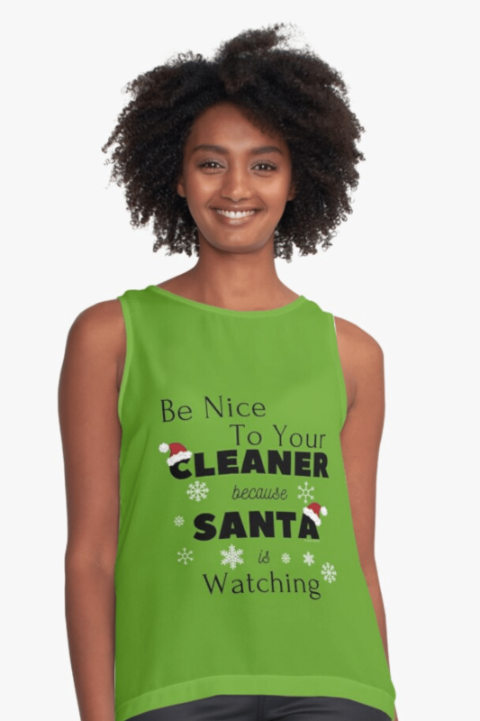Be Nice to Your Cleaner Savvy Cleaner Funny Cleaning Shirts Sleeveless Top