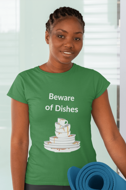 Beware of Dishes Savvy Cleaner Funny Cleaning Shirts Women's Comfort T-Shirt