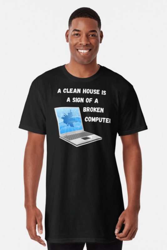 Broken Computer Savvy Cleaner Funny Cleaning Shirts Long T-Shirt