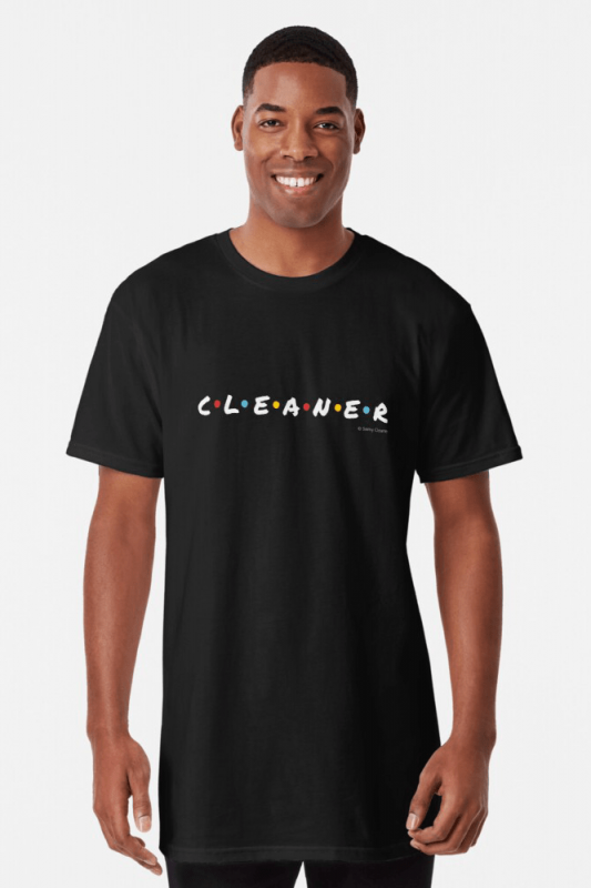 CLEANER, Savvy Cleaner Funny Cleaning Shirts, Long shirt
