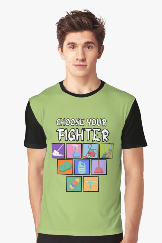 Choose Your Fighter Savvy Cleaner Funny Cleaning Shirts Graphic Tee