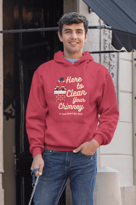Clean Your Chimney, Savvy Cleaner, Funny Cleaning Shirts, Classic Pullover Hoodie