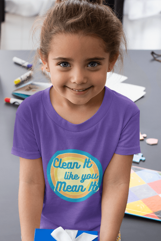 Clean it Like You Mean It, Savvy Cleaner Funny Cleaning Shirts, Kids Premium T-Shirt