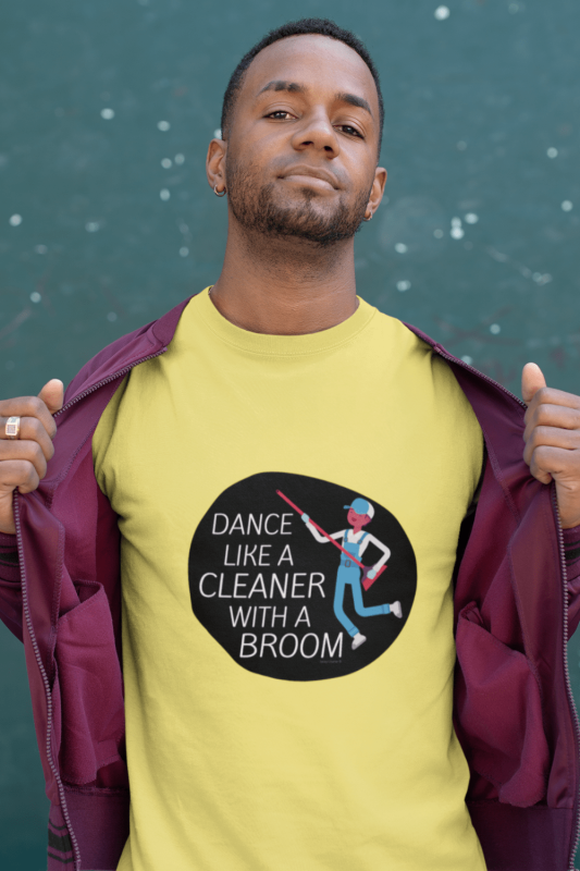 Cleaner with a Broom Savvy Cleaner Funny Cleaning Shirts Men's Standard T-Shirt