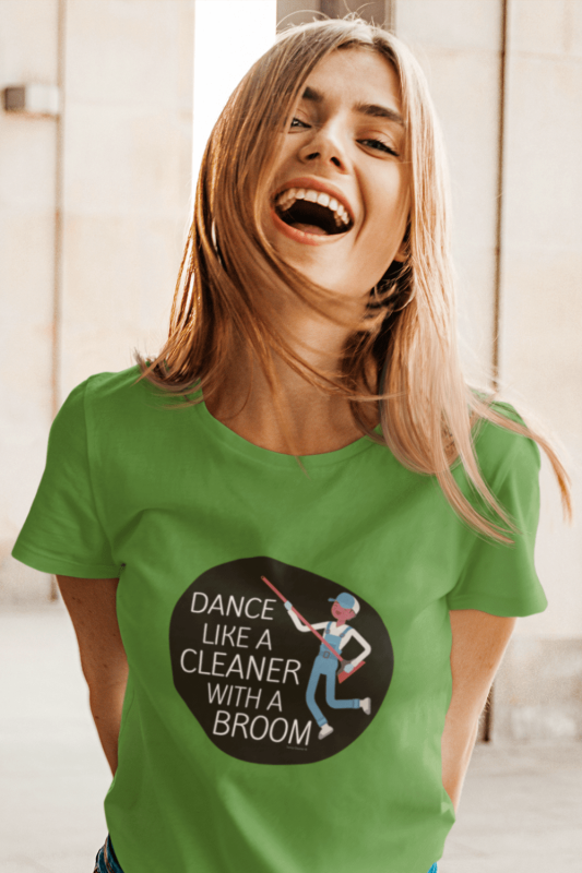 Cleaner with a Broom Savvy Cleaner Funny Cleaning Shirts Women's Standard Tee