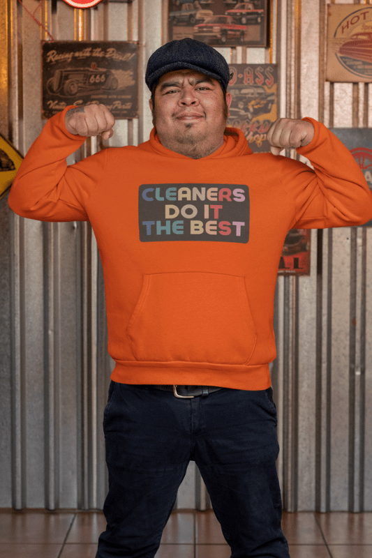 Cleaners Do It Best Savvy Cleaner Funny Cleaning Shirts Classic Pullover Hoodie