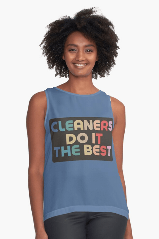 Cleaners Do It Best Savvy Cleaner Funny Cleaning Shirts Sleeveless Top