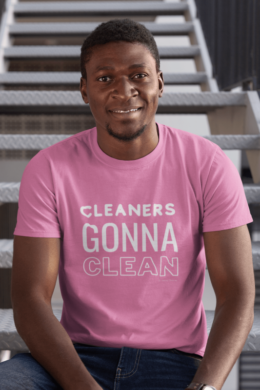 Cleaners Gonna Clean Savvy Cleaner Funny Cleaning Shirt Classic T-Shirt