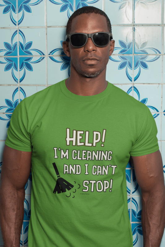 Cleaning And I Can't Stop Savvy Cleaner Funny Cleaning Shirts Standard T-Shirt