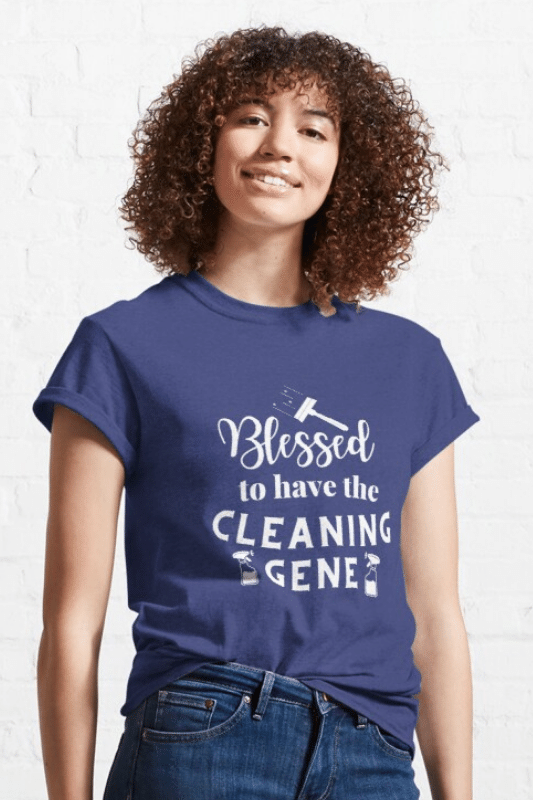 Cleaning Gene Savvy Cleaner Funny Cleaning Shirts Classic T-Shirt