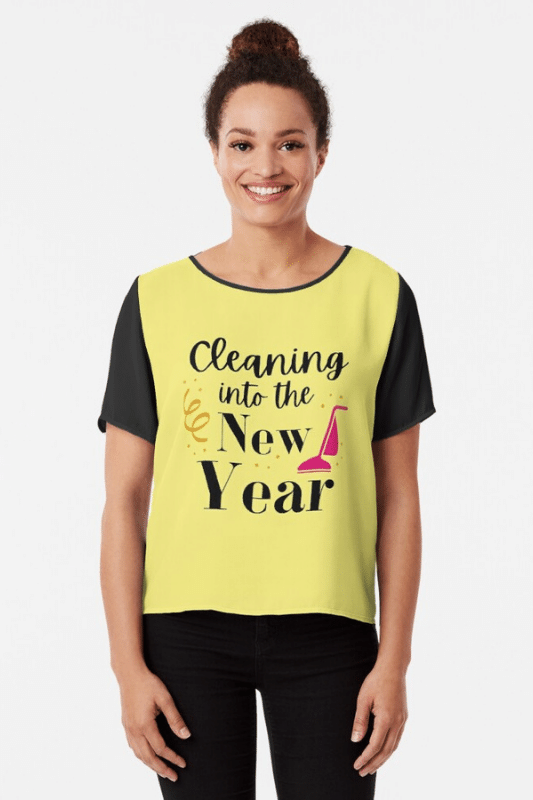 Cleaning Into the New Year Savvy Cleaner Funny Cleaning Shirts Chiffon Top