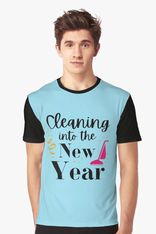 Cleaning Into the New Year Savvy Cleaner Funny Cleaning Shirts Graphic Tee