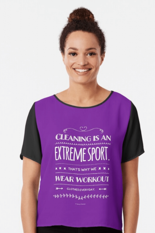 Cleaning Is An Extreme Sport Savvy Cleaner Funny Cleaning Shirts Chiffon Top