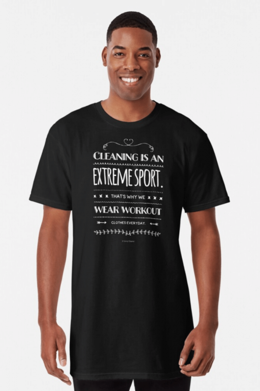 Cleaning Is An Extreme Sport Savvy Cleaner Funny Cleaning Shirts Long T-Shirt
