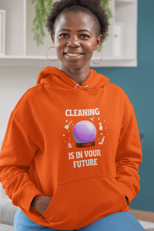 Cleaning Is In Your Future Savvy Cleaner Funny Cleaning Shirts Classic Pullover Hoodie