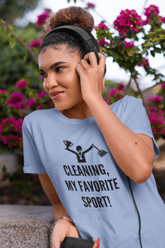 Cleaning My Favorite Sport, Savvy Cleaner Funny Cleaning Shirts, Women's Classic T-Shirt