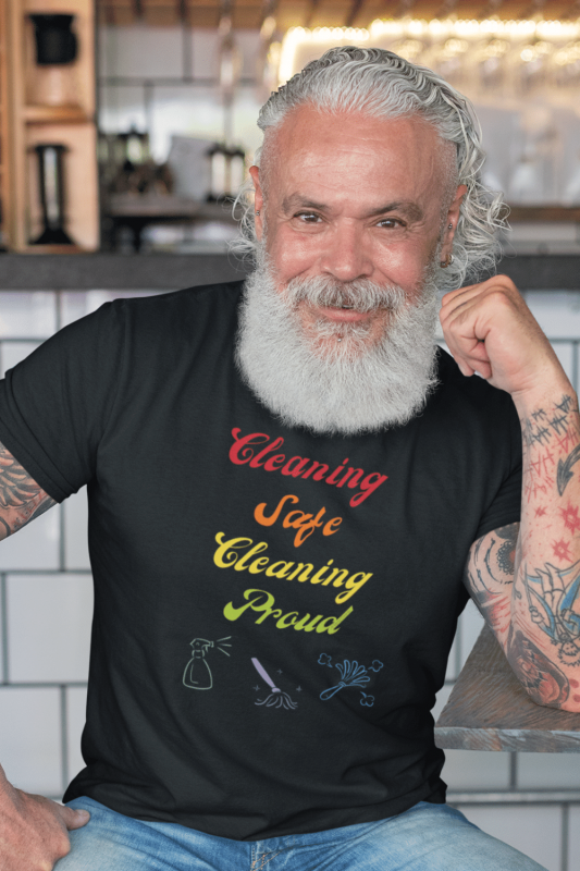 Cleaning Safe Cleaning Proud Savvy Cleaner Funny Cleaning Shirts Men's Standard T-Shirt