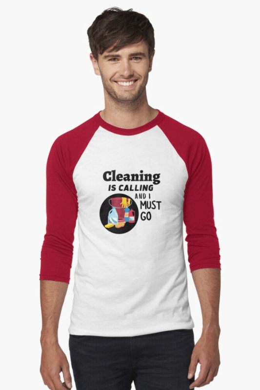 Cleaning is Calling Savvy Cleaner Funny Cleaning Shirts Baseball Tee