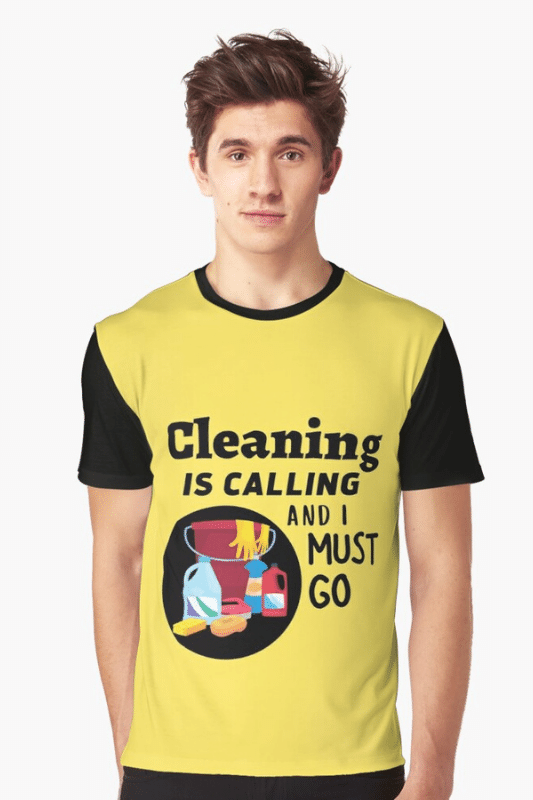Cleaning is Calling Savvy Cleaner Funny Cleaning Shirts Graphic Tee