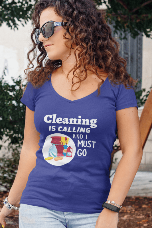 Cleaning is Calling Savvy Cleaner Funny Cleaning Shirts Women's Classic V-Neck T-Shirt