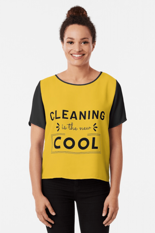 Cleaning is the New Cool, Savvy Cleaner Funny Cleaning Shirts, Chiffon Shirt