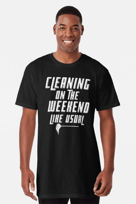 Cleaning on the Weekend Savvy Cleaner Funny Cleaning Shirts Long Tee