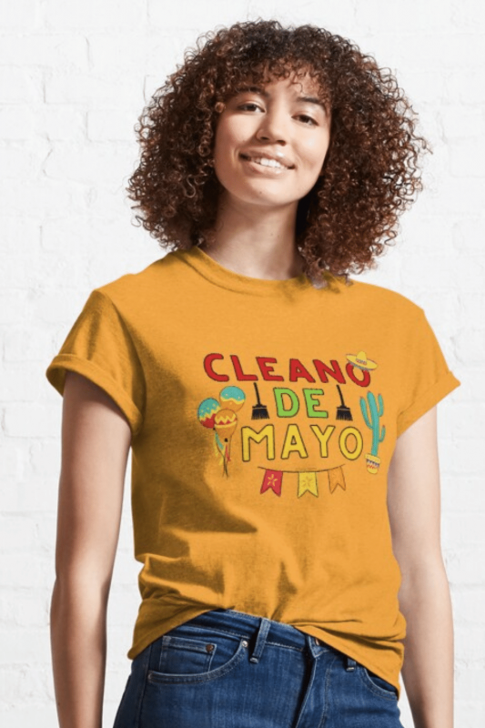 Cleano De Mayo Savvy Cleaner Funny Cleaning Shirts Classic T-Shirt