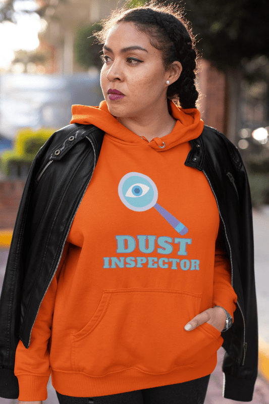 Dust Inspector Savvy Cleaner Funny Cleaning Shirts Classic Pullover Hoodie