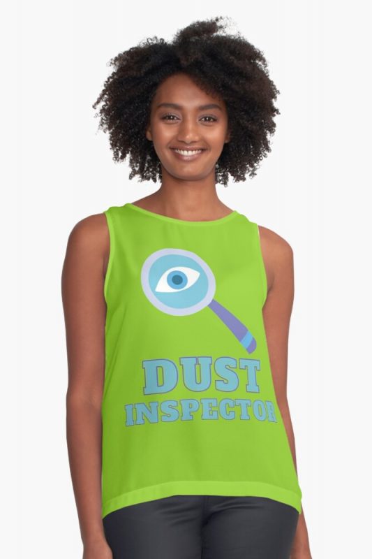 Dust Inspector Savvy Cleaner Funny Cleaning Shirts Sleeveless Top