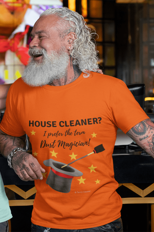 Dust Magician, Savvy Cleaner Funny Cleaning Shirts, Slouch Tee